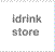 idrink store